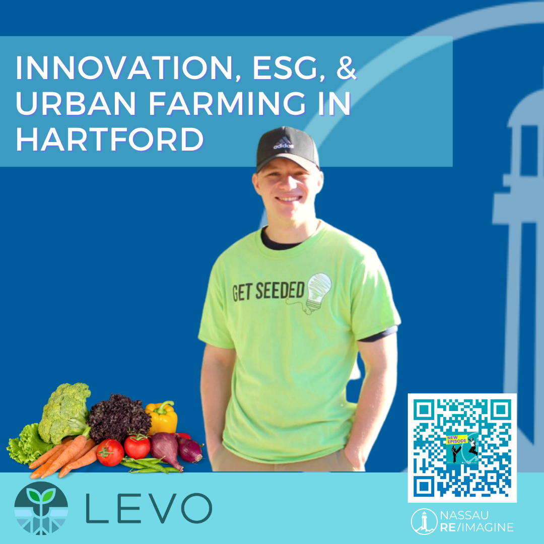 093 Innovation, ESG, & Urban Farming in Hartford
